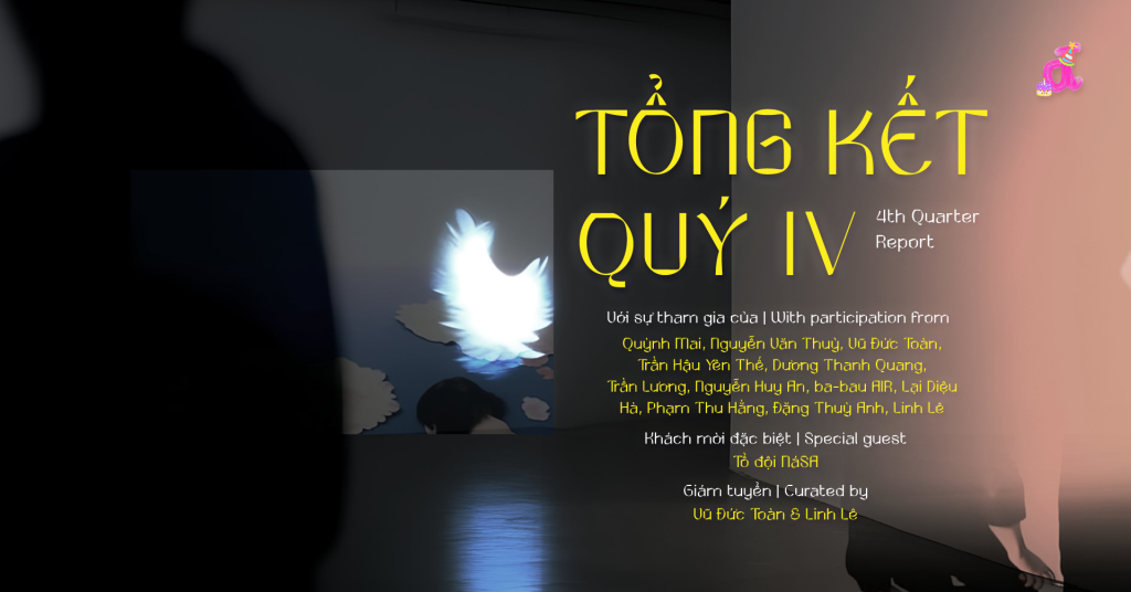 Tổng kết Quý IV | 4th Quarter Report