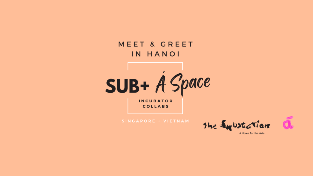 Sub+ Á Space Incubator Collab: Meet & Greet in Hanoi